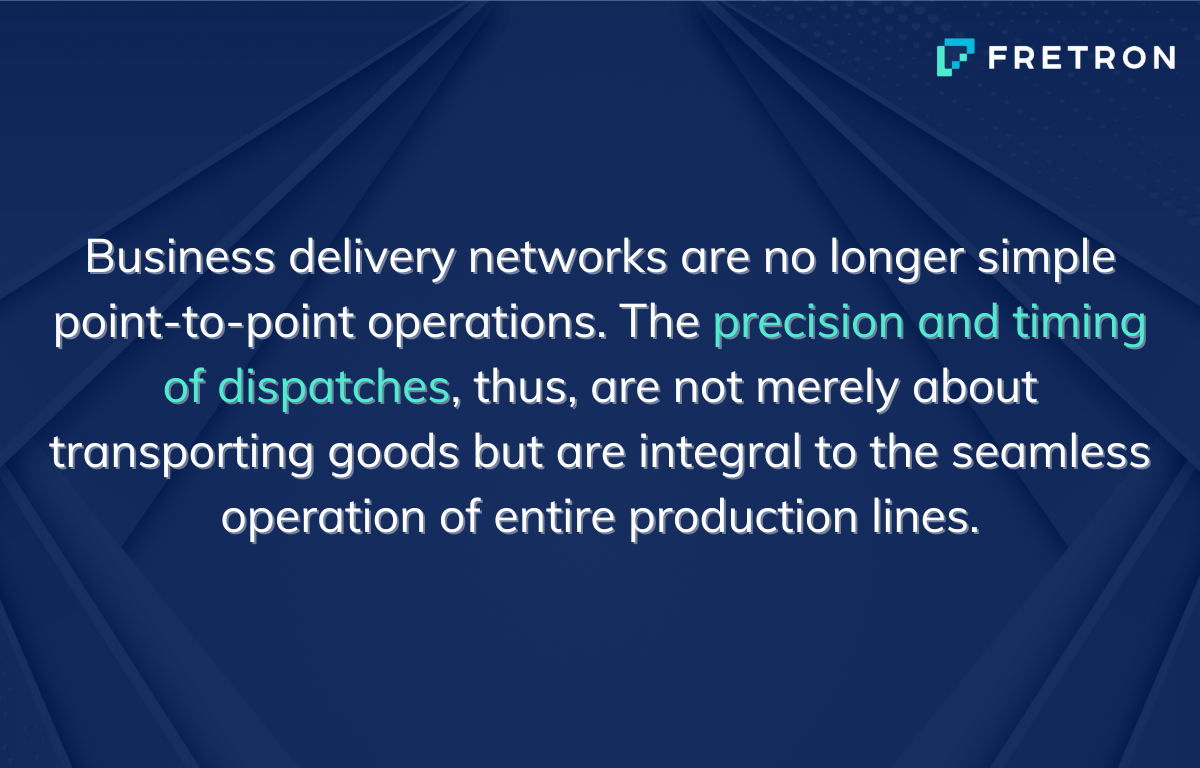 How Dispatch Planning & Management Gets Your Deliveries Faster
